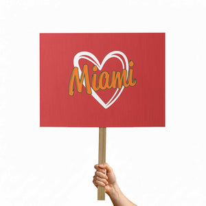 Vintage Miami Protest Sign Classic Retro City Heart TS10 Horizontal 18" × 24" Red Print Your Wear