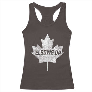 Elbows Up Canada Racerback Tank Top True North Strong and Free Maple Leaf Proud Canadian TS10 Dark Chocolate Print Your Wear