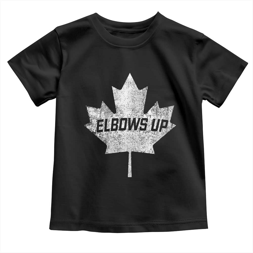 Elbows Up Canada Toddler T Shirt True North Strong and Free Maple Leaf Proud Canadian TS10 Black Print Your Wear