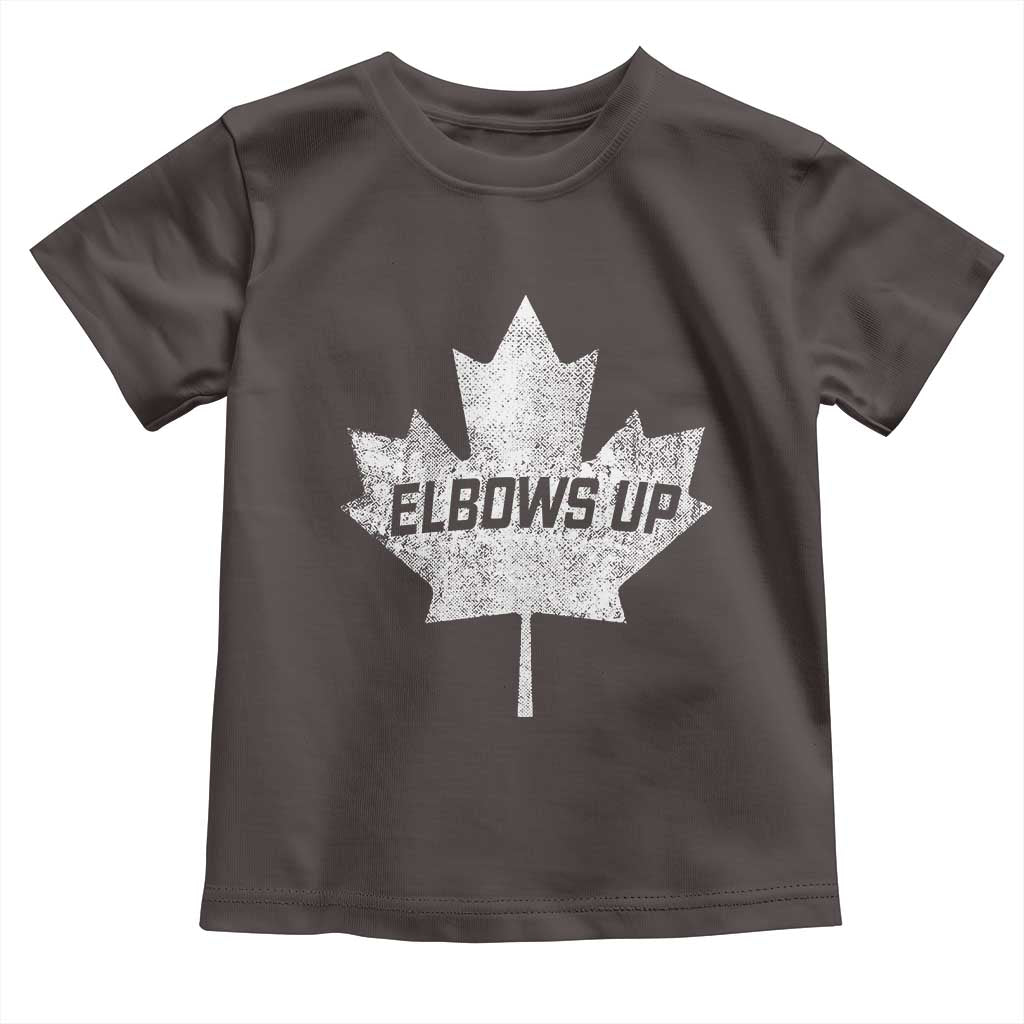 Elbows Up Canada Toddler T Shirt True North Strong and Free Maple Leaf Proud Canadian TS10 Dark Chocolate Print Your Wear