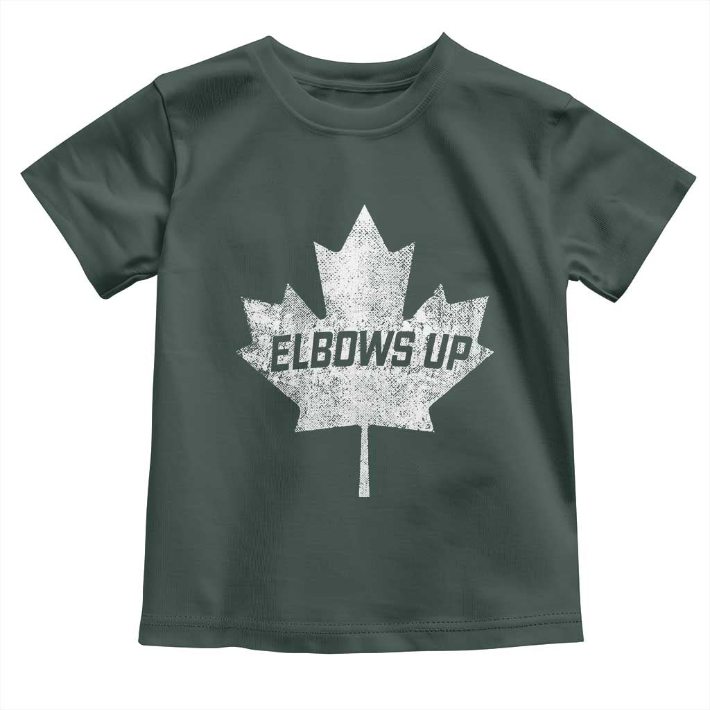 Elbows Up Canada Toddler T Shirt True North Strong and Free Maple Leaf Proud Canadian TS10 Dark Forest Green Print Your Wear