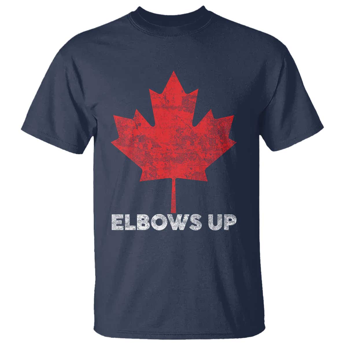 Elbows Up Canada Strong T Shirt Maple Leaf Proud Canadian TS10 Navy Print Your Wear