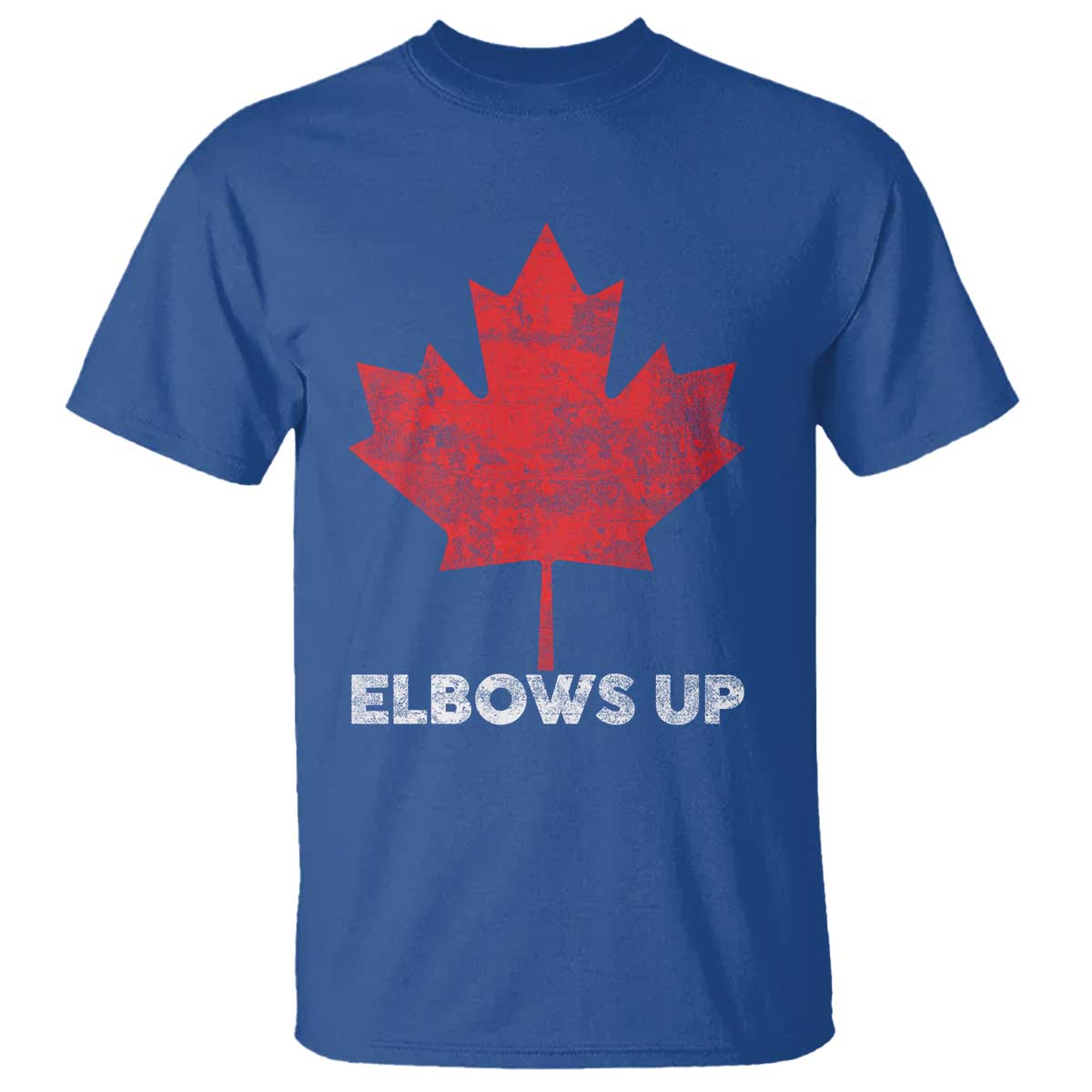 Elbows Up Canada Strong T Shirt Maple Leaf Proud Canadian TS10 Royal Blue Print Your Wear