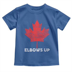 Elbows Up Canada Strong Toddler T Shirt Maple Leaf Proud Canadian TS10 Royal Blue Print Your Wear