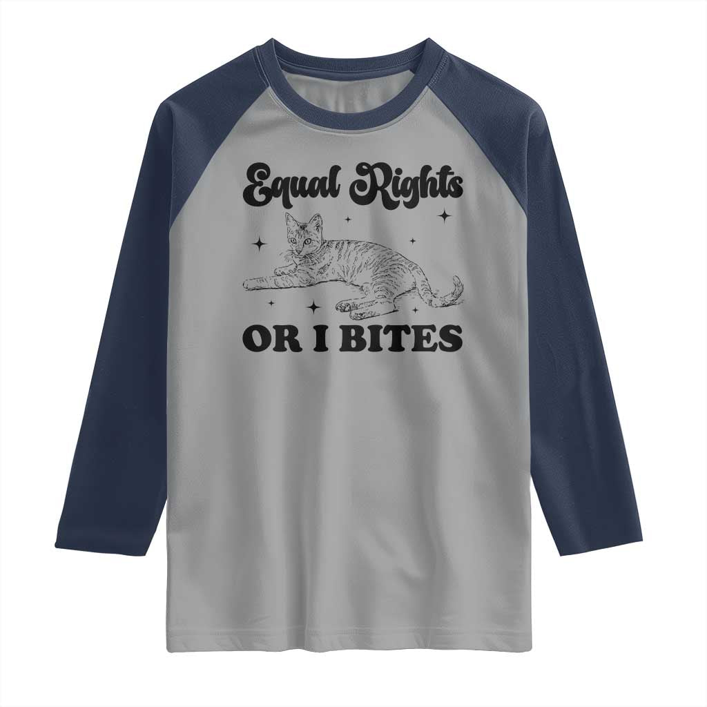 Feminist Cat Raglan Shirt Equal Rights or I Bites Human Rights TS10 Sport Gray Navy Print Your Wear