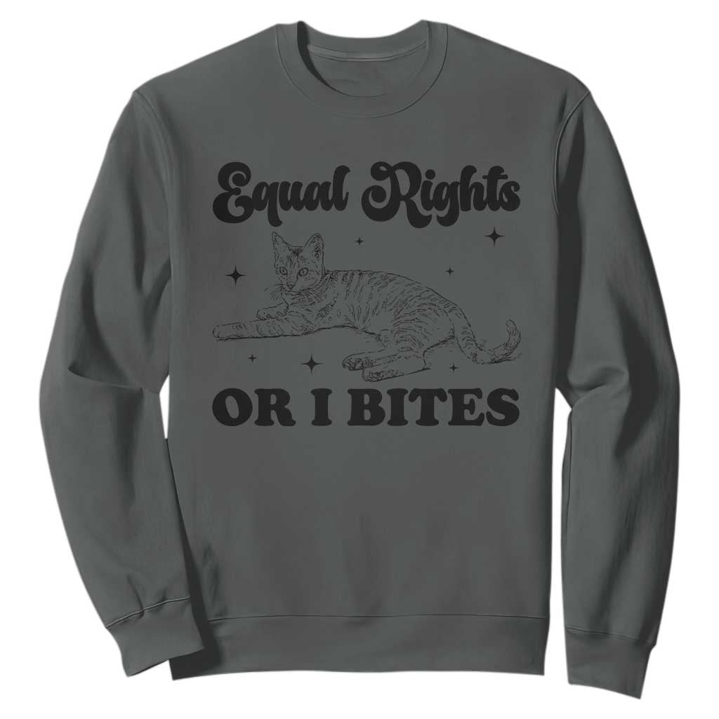 Feminist Cat Sweatshirt Equal Rights or I Bites Human Rights TS10 Dark Heather Print Your Wear