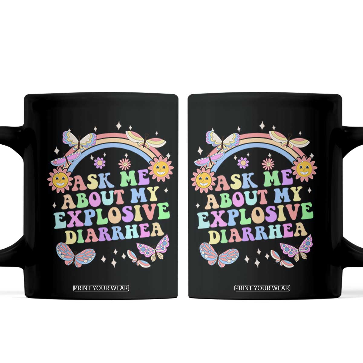 Ask Me About My Explosive Diarrhea Coffee Mug Funny Edgy Adult Humor TS10 Black Print Your Wear