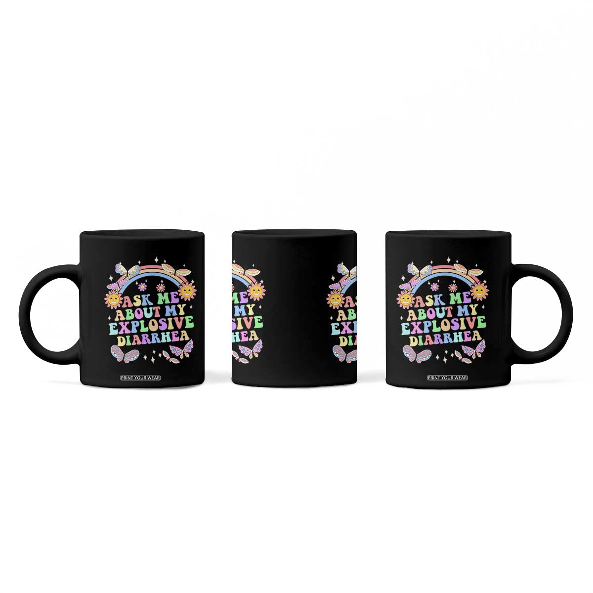 Ask Me About My Explosive Diarrhea Coffee Mug Funny Edgy Adult Humor TS10 Print Your Wear