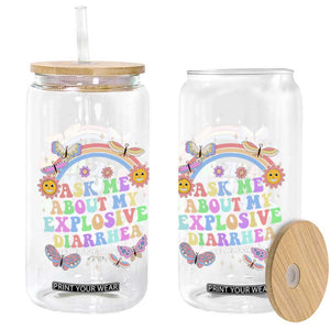 Ask Me About My Explosive Diarrhea Glass Can Funny Edgy Adult Humor TS10 Print Your Wear