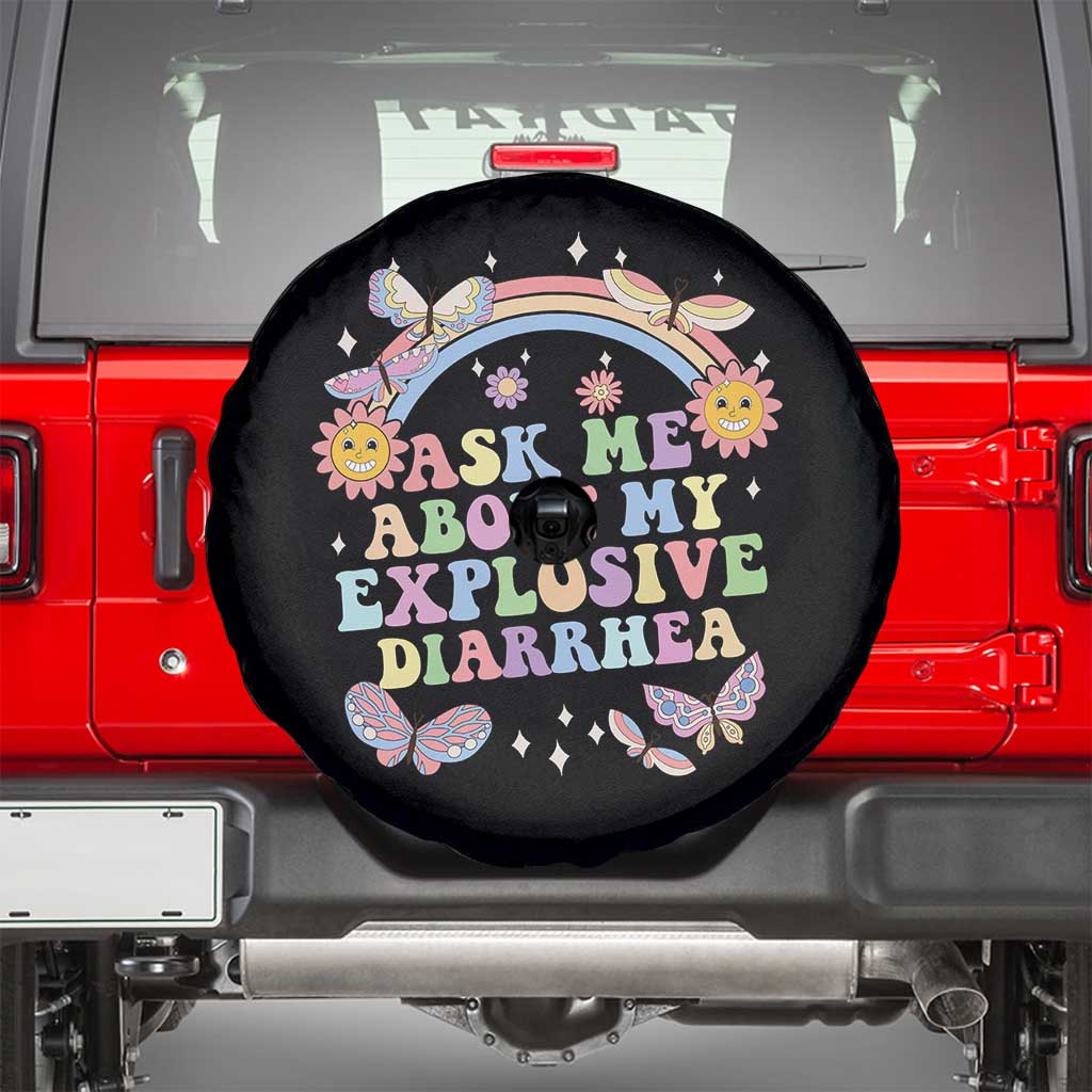 Ask Me About My Explosive Diarrhea Spare Tire Cover Funny Edgy Adult Humor TS10 Black Print Your Wear