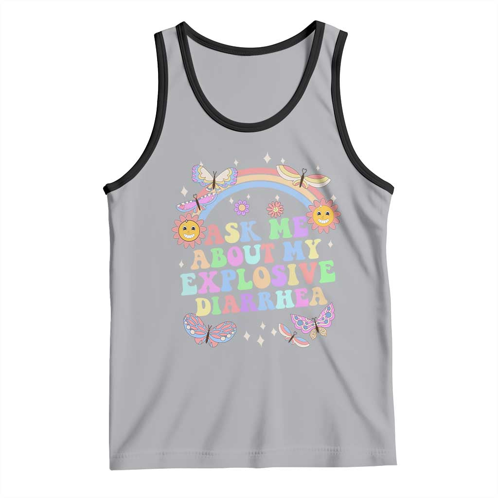 Ask Me About My Explosive Diarrhea Tank Top Funny Edgy Adult Humor TS10 Athletic Heather Black Print Your Wear