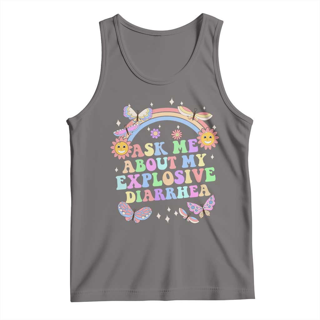 Ask Me About My Explosive Diarrhea Tank Top Funny Edgy Adult Humor TS10 Deep Heather Print Your Wear