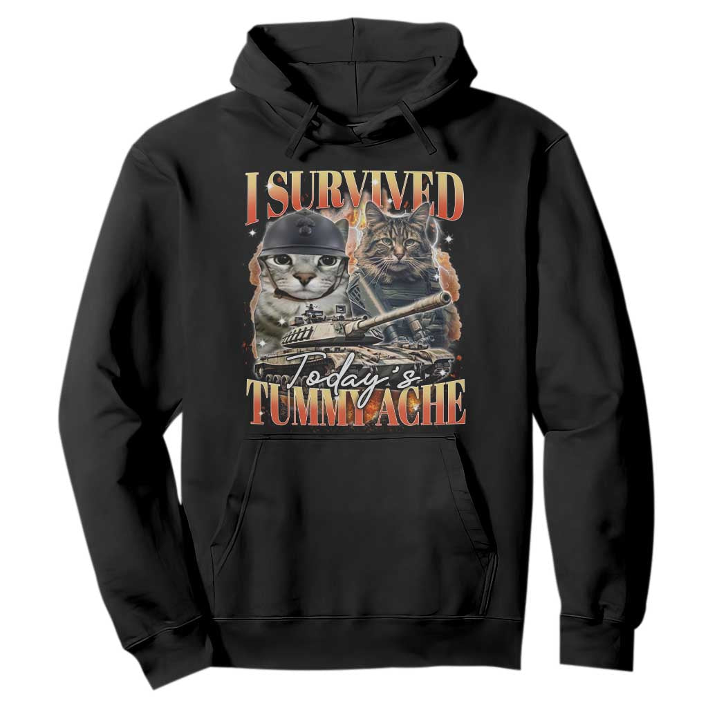 Tummy Ache Survivor Cat Meme Hoodie Funny Saying Cats Bootleg TS10 Black Print Your Wear