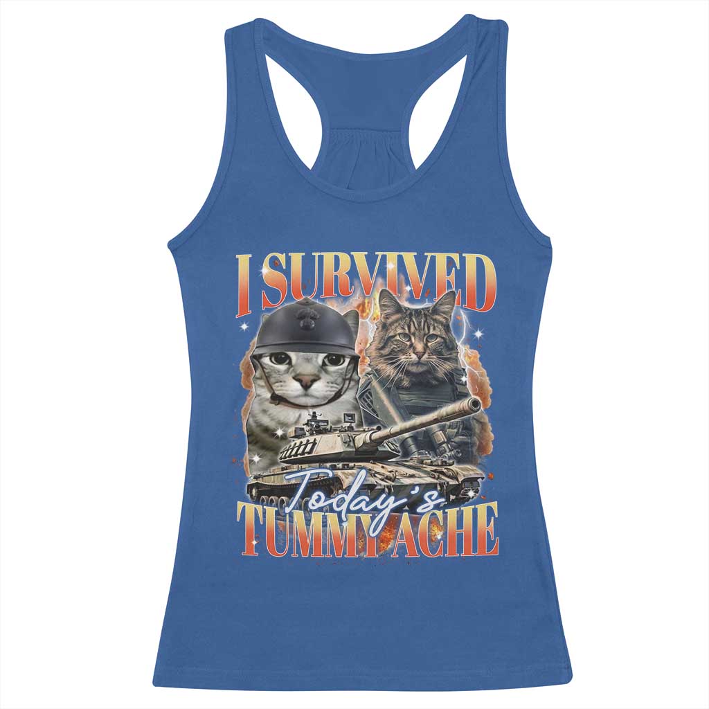 Tummy Ache Survivor Cat Meme Racerback Tank Top Funny Saying Cats Bootleg TS10 Royal Blue Print Your Wear