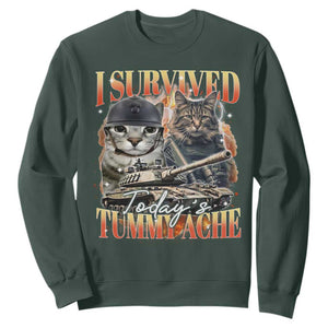 Tummy Ache Survivor Cat Meme Sweatshirt Funny Saying Cats Bootleg TS10 Dark Forest Green Print Your Wear