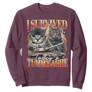 Tummy Ache Survivor Cat Meme Sweatshirt Funny Saying Cats Bootleg TS10 Maroon Print Your Wear
