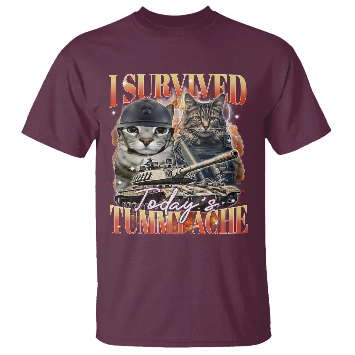 Tummy Ache Survivor Cat Meme T Shirt Funny Saying Cats Bootleg TS10 Maroon Print Your Wear