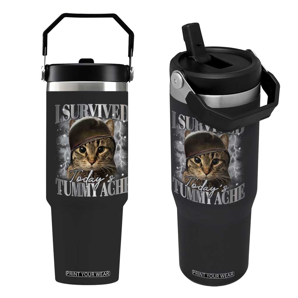 Tummy Ache Survivor Cat Meme Flip Straw Tumbler Funny Saying Cats Cat Bootleg TS10 One Size: 30 oz Black Print Your Wear