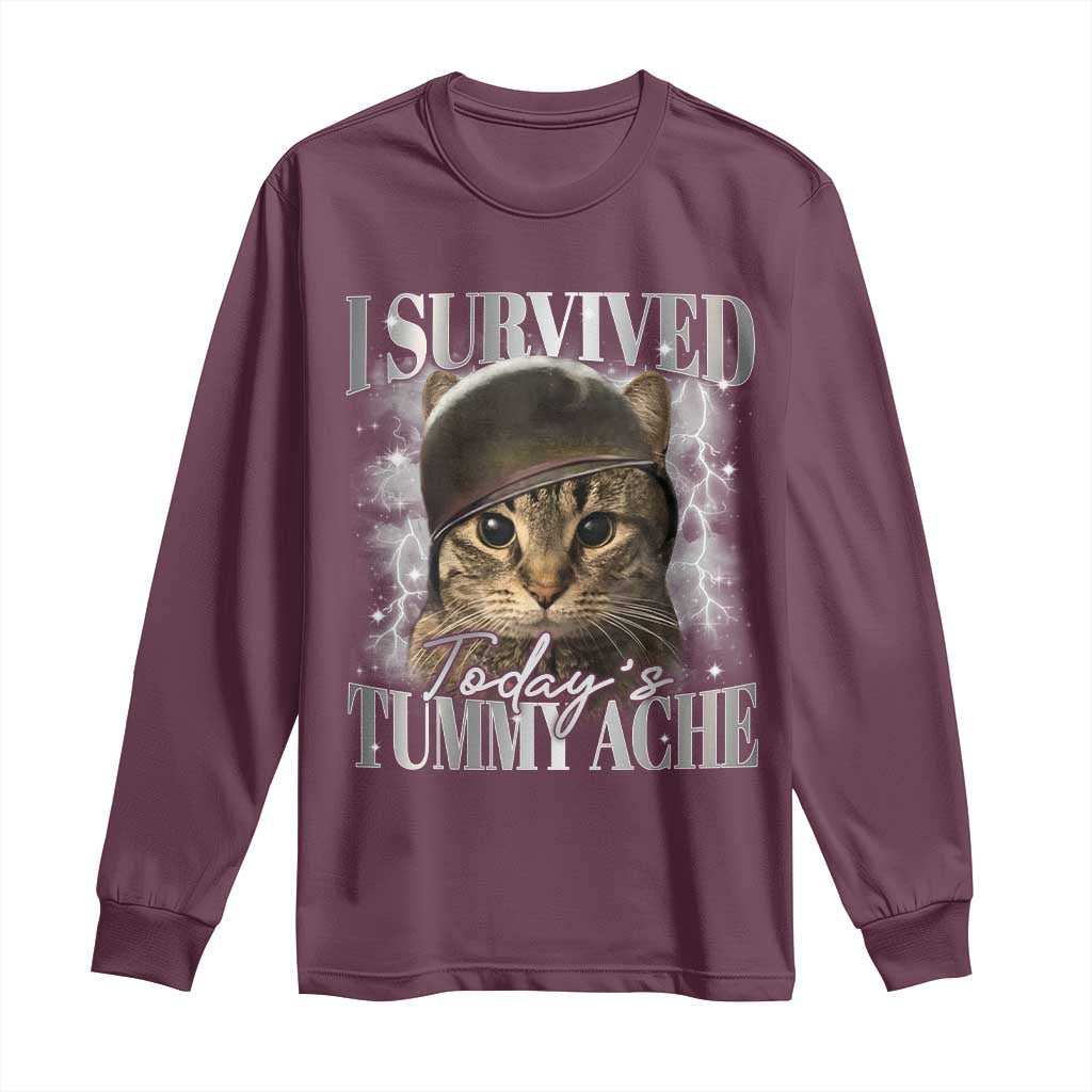 Tummy Ache Survivor Cat Meme Long Sleeve Shirt Funny Saying Cats Cat Bootleg TS10 Maroon Print Your Wear