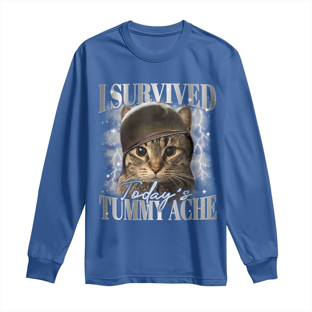 Tummy Ache Survivor Cat Meme Long Sleeve Shirt Funny Saying Cats Cat Bootleg TS10 Royal Blue Print Your Wear