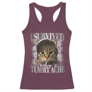 Tummy Ache Survivor Cat Meme Racerback Tank Top Funny Saying Cats Cat Bootleg TS10 Maroon Print Your Wear