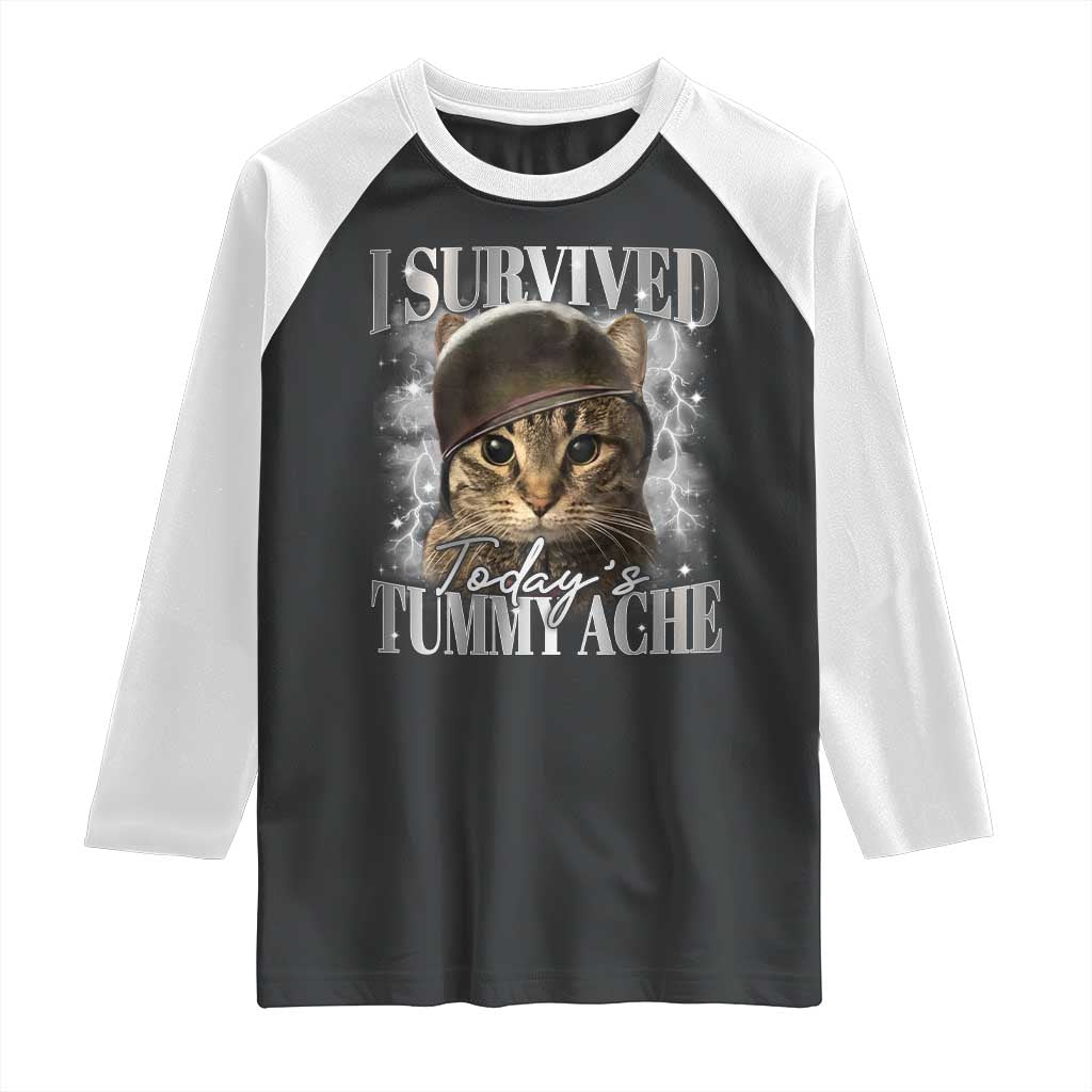 Tummy Ache Survivor Cat Meme Raglan Shirt Funny Saying Cats Cat Bootleg TS10 Black White Print Your Wear