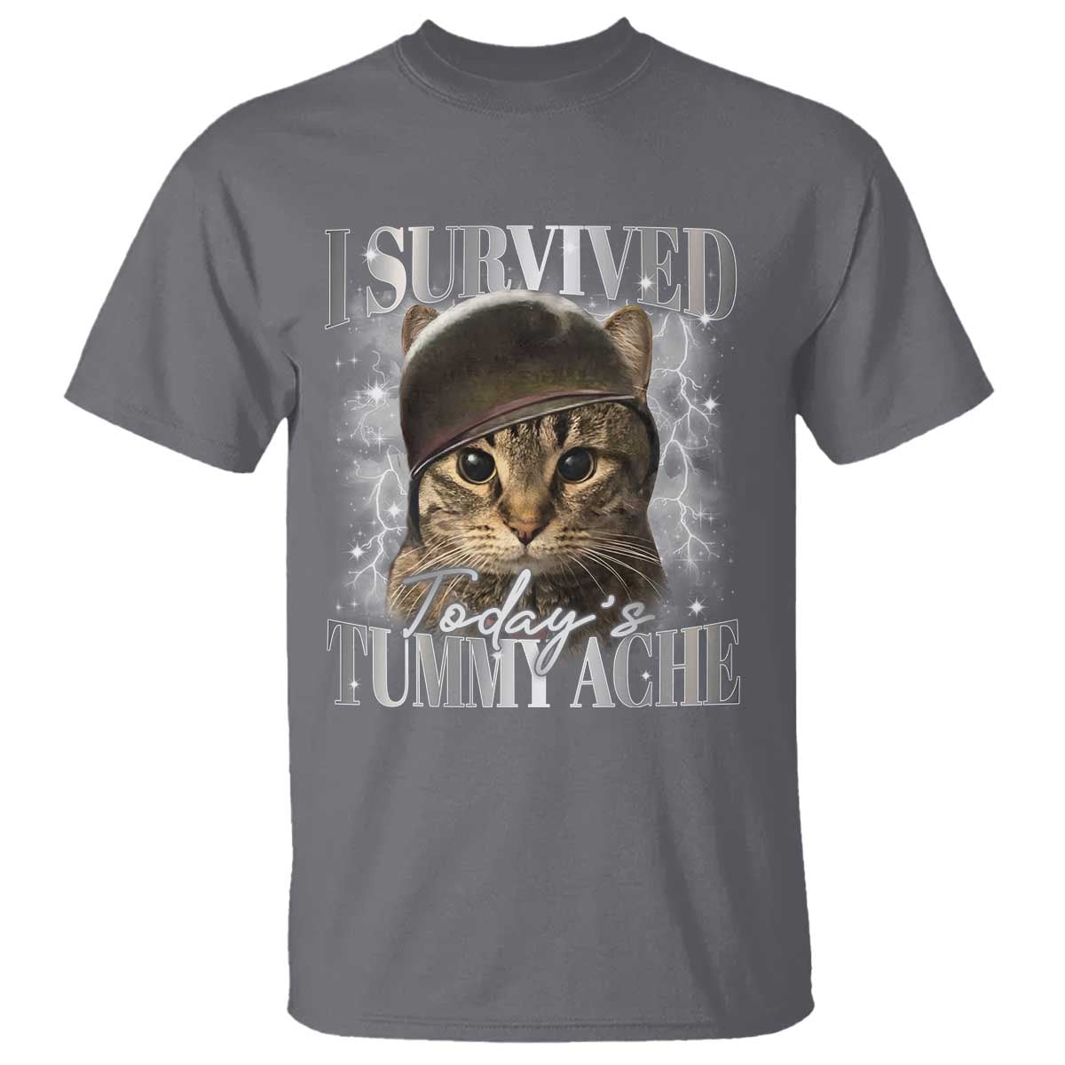 Tummy Ache Survivor Cat Meme T Shirt Funny Saying Cats Cat Bootleg TS10 Charcoal Print Your Wear
