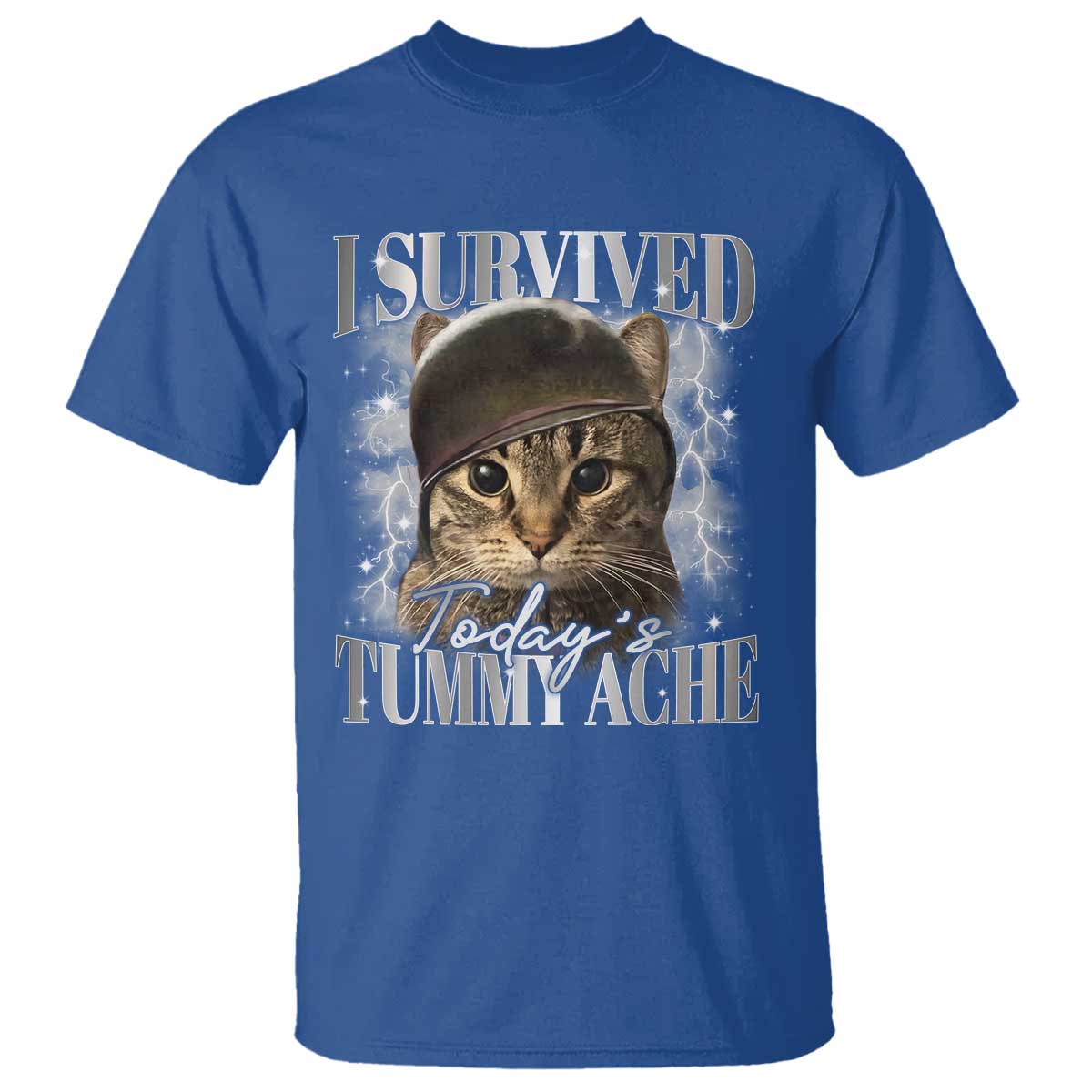 Tummy Ache Survivor Cat Meme T Shirt Funny Saying Cats Cat Bootleg TS10 Royal Blue Print Your Wear