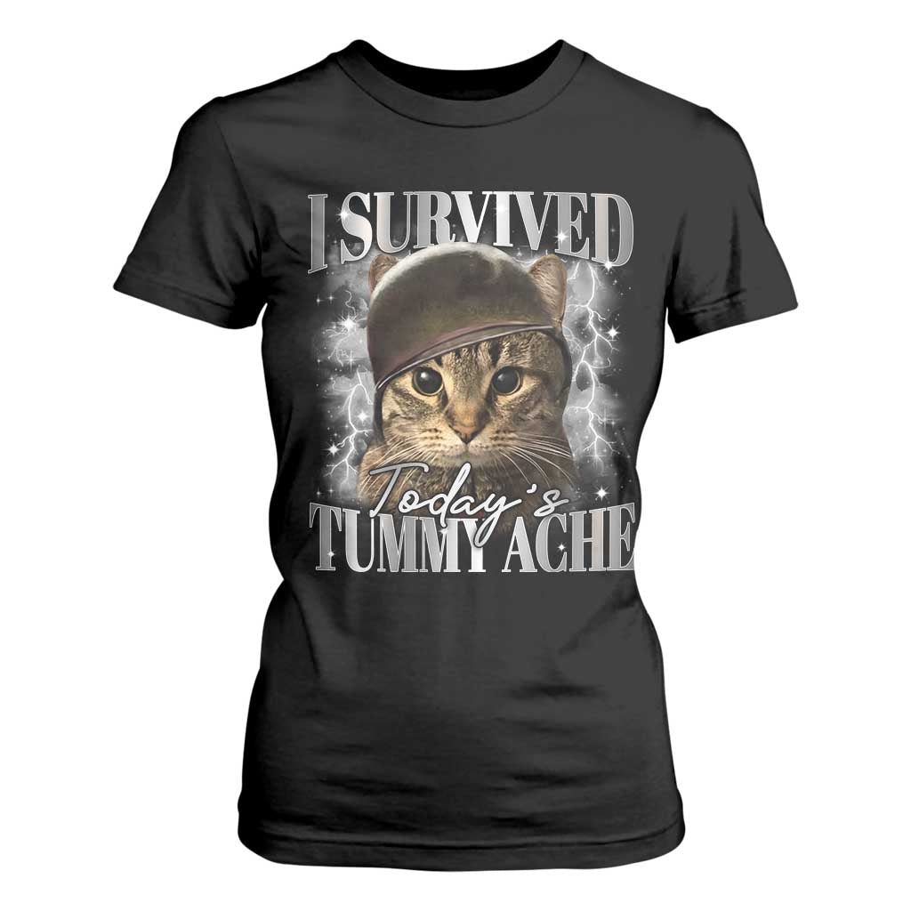 Tummy Ache Survivor Cat Meme T Shirt For Women Funny Saying Cats Cat Bootleg TS10 Black Print Your Wear