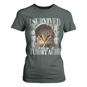 Tummy Ache Survivor Cat Meme T Shirt For Women Funny Saying Cats Cat Bootleg TS10 Dark Forest Green Print Your Wear
