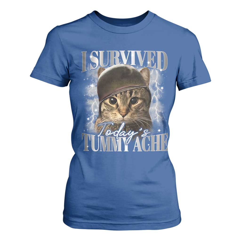 Tummy Ache Survivor Cat Meme T Shirt For Women Funny Saying Cats Cat Bootleg TS10 Royal Blue Print Your Wear