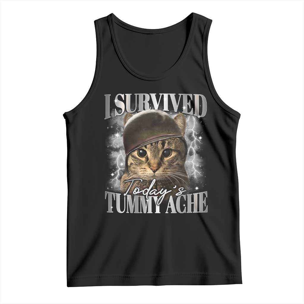 Tummy Ache Survivor Cat Meme Tank Top Funny Saying Cats Cat Bootleg TS10 Black Print Your Wear