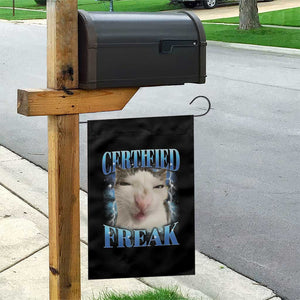 Certified Freak Funny Cat Meme Garden Flag Internet Memes Gen Z TS10 Print Your Wear