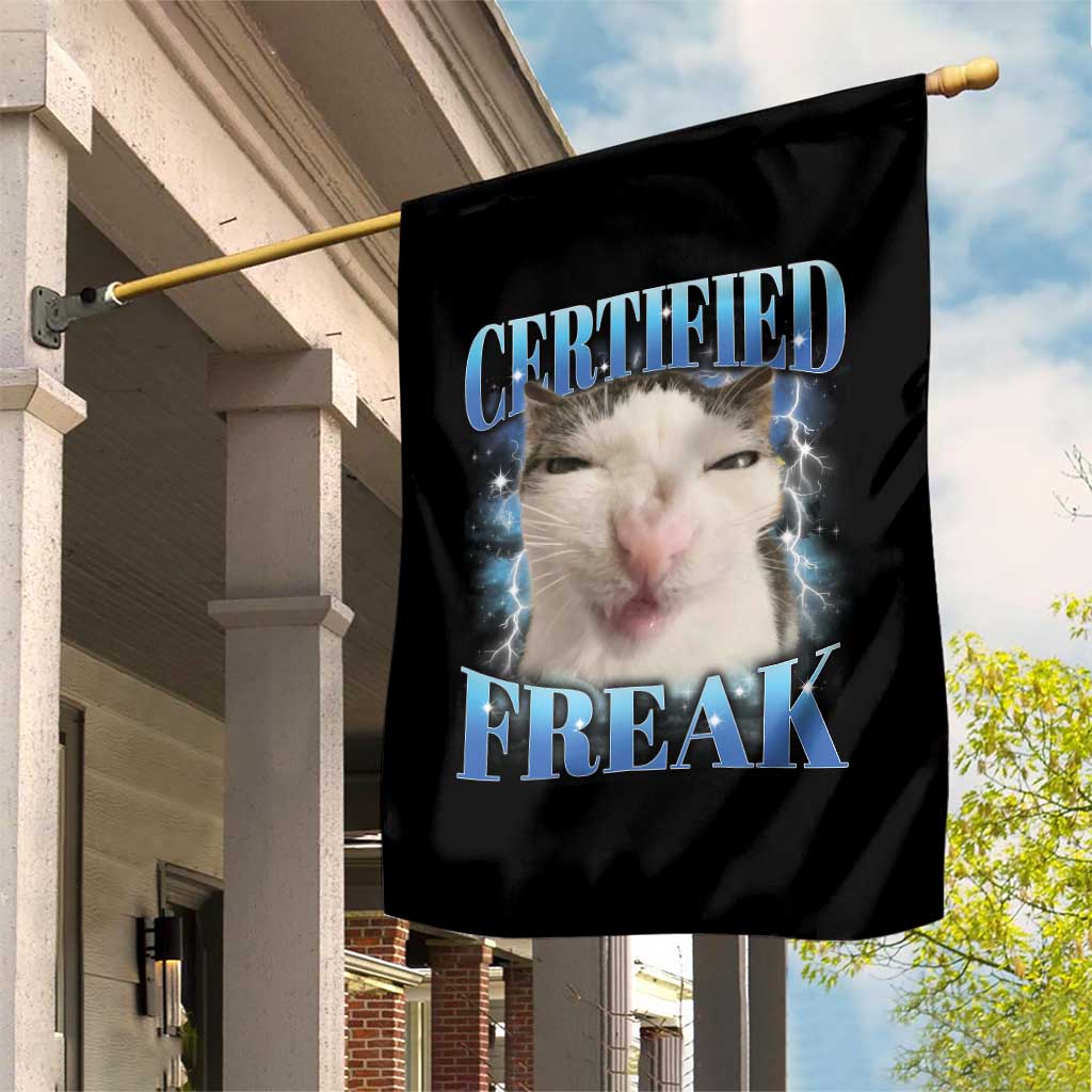 Certified Freak Funny Cat Meme Garden Flag Internet Memes Gen Z TS10 Print Your Wear