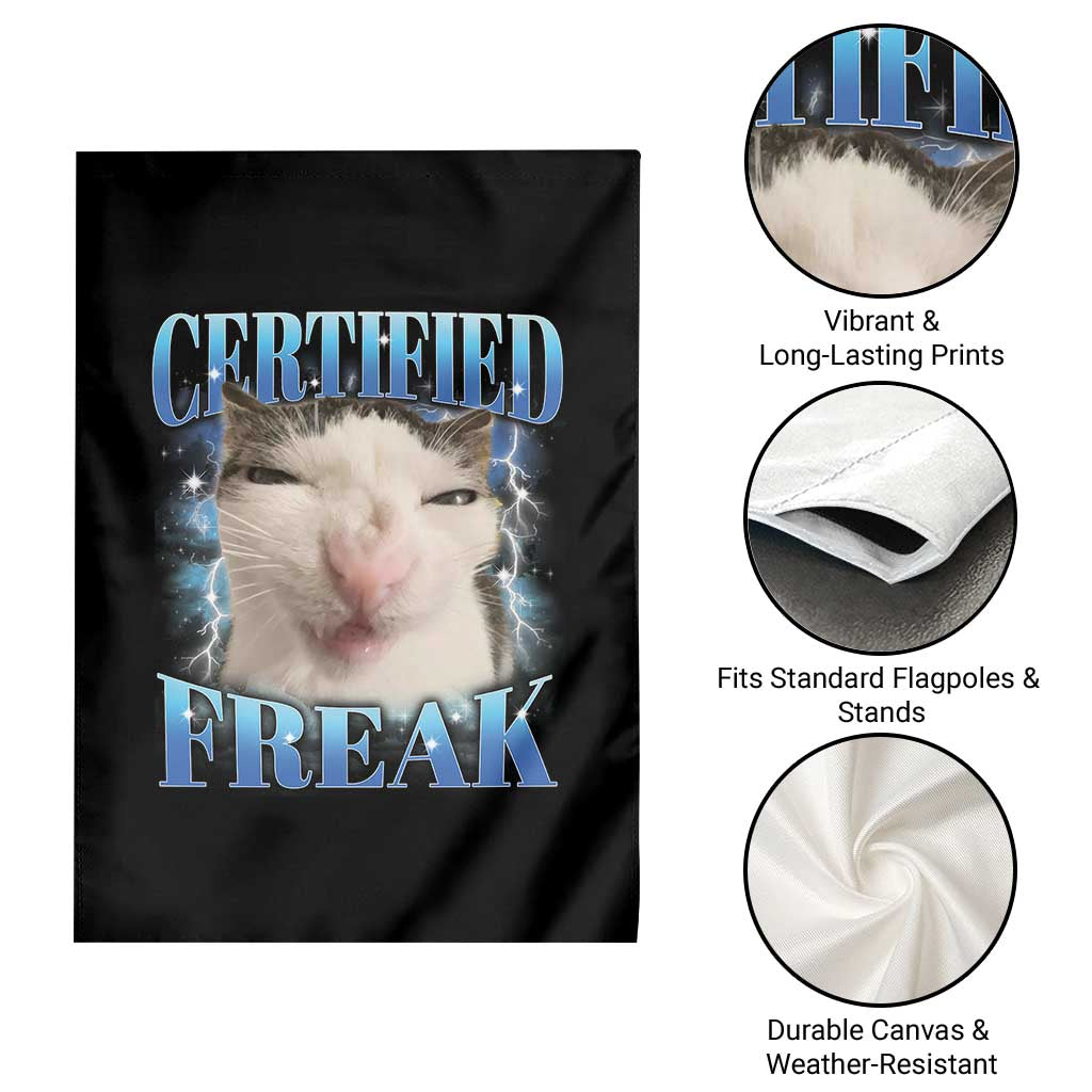 Certified Freak Funny Cat Meme Garden Flag Internet Memes Gen Z TS10 Print Your Wear