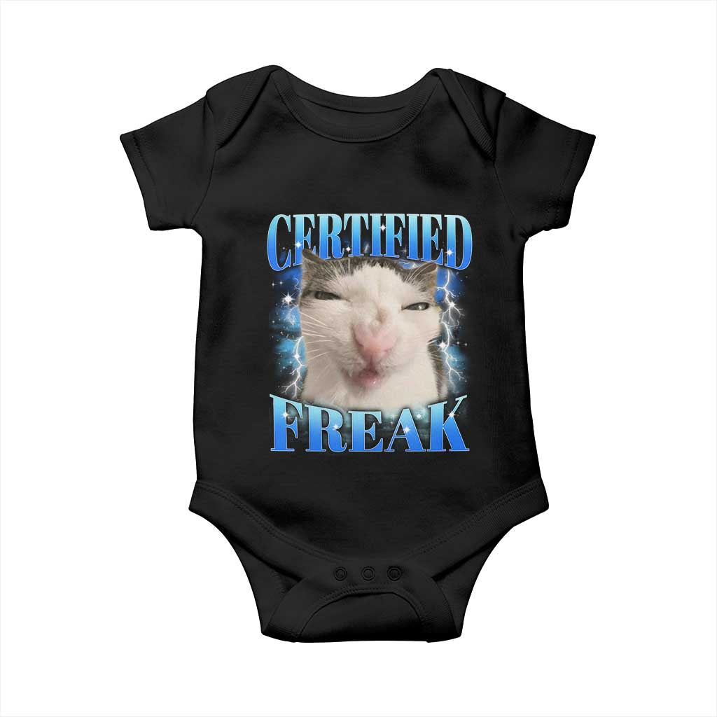 Certified Freak Funny Cat Meme Baby Onesie Internet Memes Gen Z TS10 Black Print Your Wear