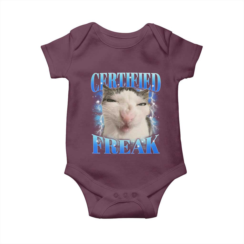Certified Freak Funny Cat Meme Baby Onesie Internet Memes Gen Z TS10 Maroon Print Your Wear