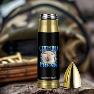 Certified Freak Funny Cat Meme Bullet Tumbler Internet Memes Gen Z TS10 Print Your Wear