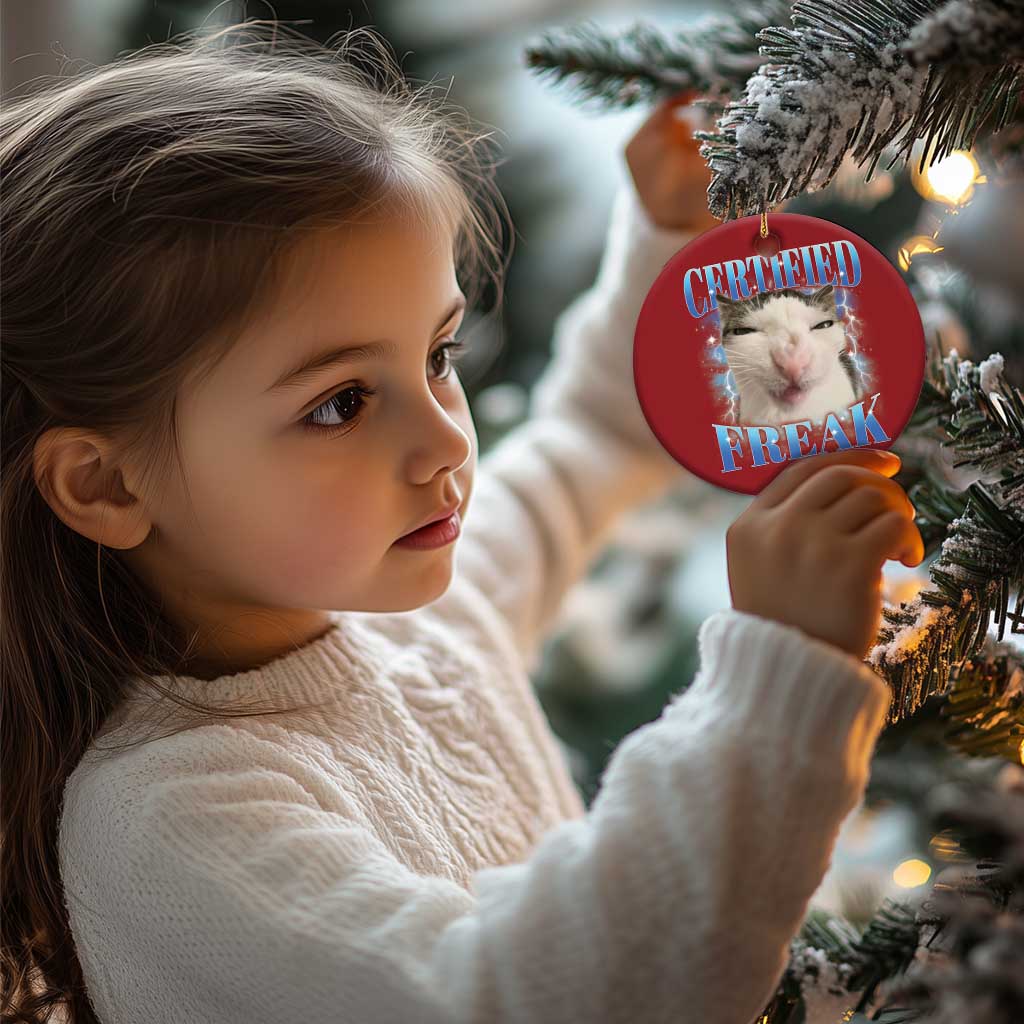 Certified Freak Funny Cat Meme Christmas Ornament Internet Memes Gen Z TS10 Print Your Wear