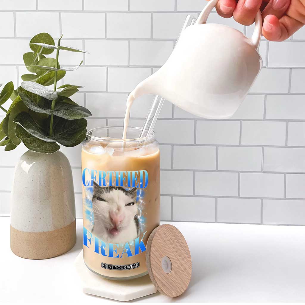 Certified Freak Funny Cat Meme Glass Can Internet Memes Gen Z TS10 Print Your Wear