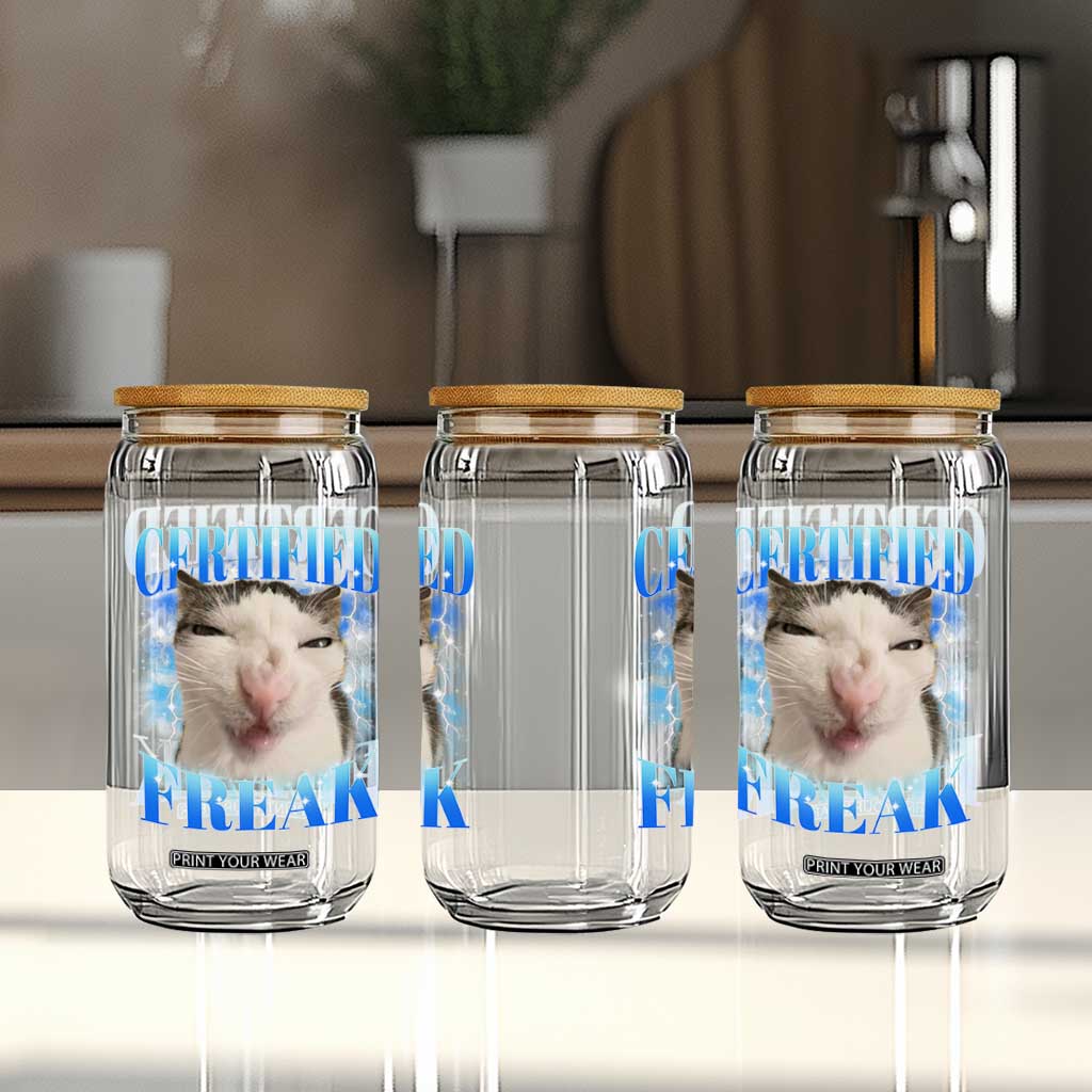 Certified Freak Funny Cat Meme Glass Can Internet Memes Gen Z TS10 Print Your Wear