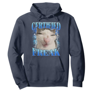 Certified Freak Funny Cat Meme Hoodie Internet Memes Gen Z TS10 Navy Print Your Wear