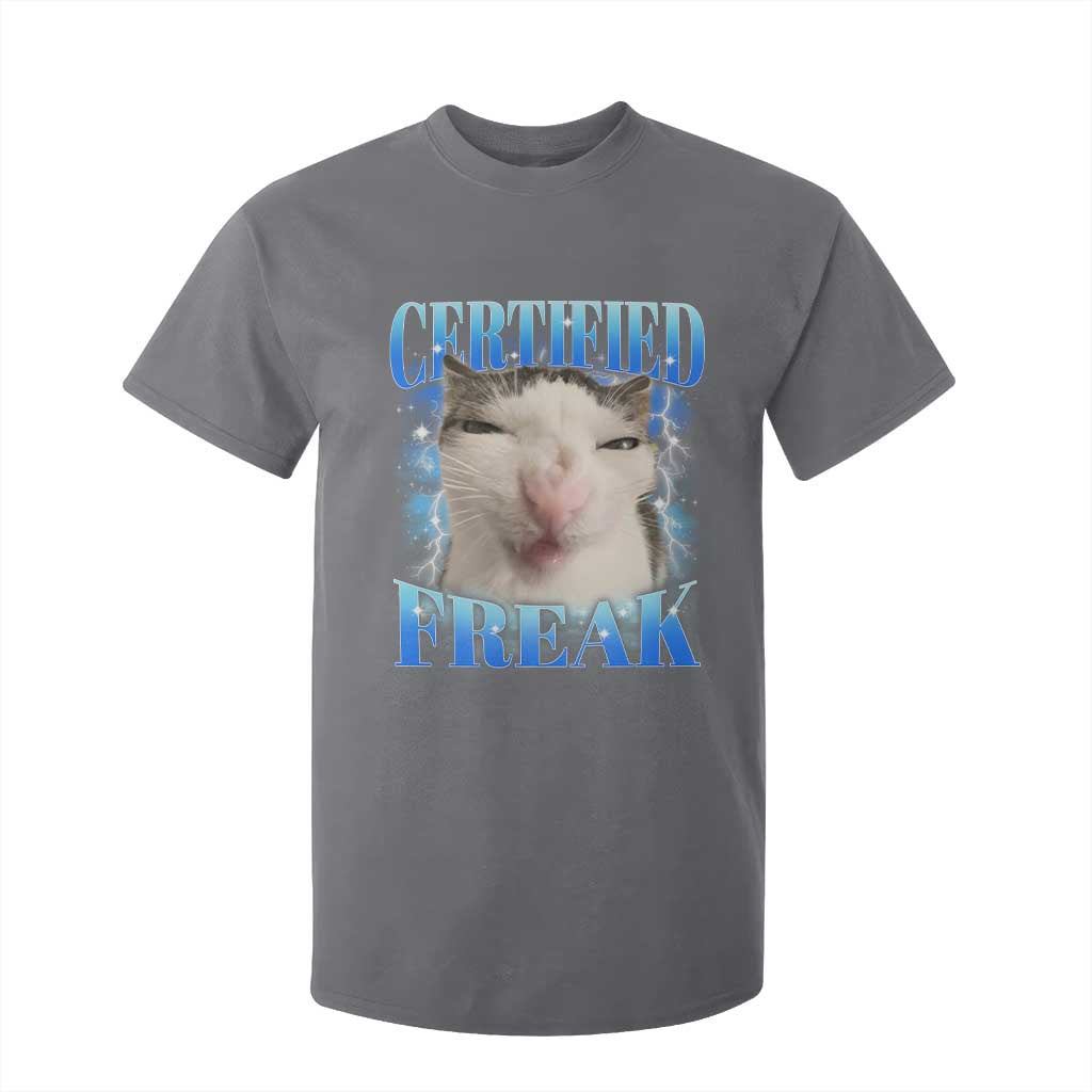 Certified Freak Funny Cat Meme T Shirt For Kid Internet Memes Gen Z TS10 Charcoal Print Your Wear