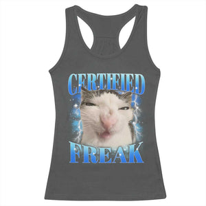 Certified Freak Funny Cat Meme Racerback Tank Top Internet Memes Gen Z TS10 Dark Heather Print Your Wear