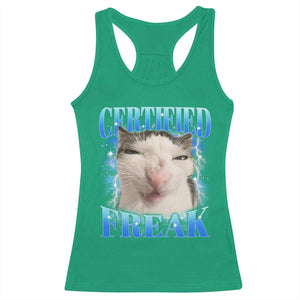 Certified Freak Funny Cat Meme Racerback Tank Top Internet Memes Gen Z TS10 Irish Green Print Your Wear