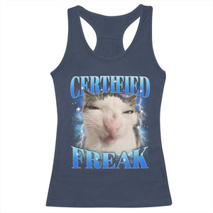 Certified Freak Funny Cat Meme Racerback Tank Top Internet Memes Gen Z TS10 Navy Print Your Wear