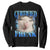 Certified Freak Funny Cat Meme Sweatshirt Internet Memes Gen Z TS10 Black Print Your Wear