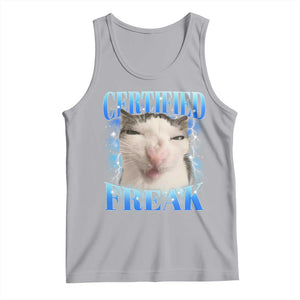 Certified Freak Funny Cat Meme Tank Top Internet Memes Gen Z TS10 Athletic Heather Print Your Wear