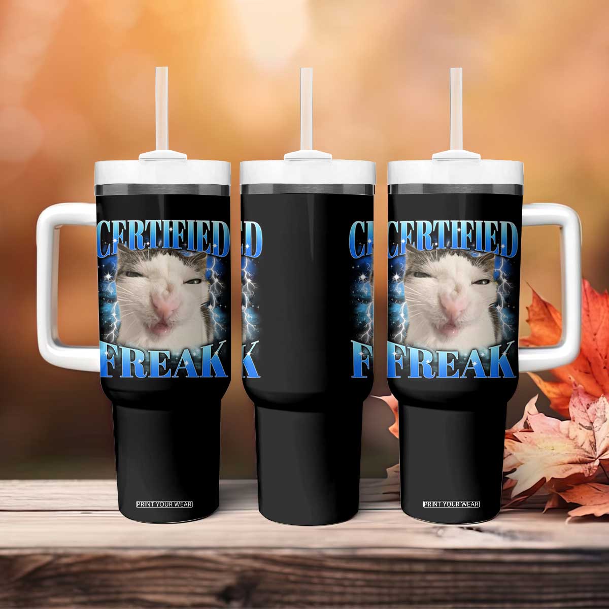 Certified Freak Funny Cat Meme Tumbler With Handle Internet Memes Gen Z TS10 Print Your Wear