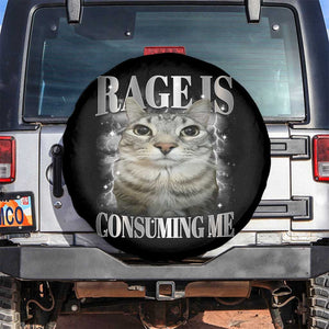 Rage Is Consuming Me Spare Tire Cover Funny Silly Cat Memes TS10 No hole Black Print Your Wear